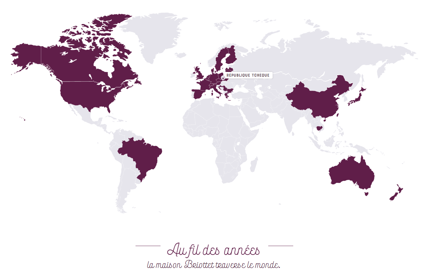 Briottet dans 30 pays